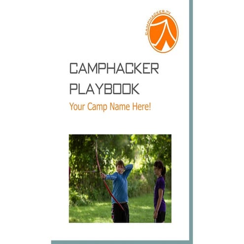 CampHacker Playbook - Summer Camp Marketing Evaluation