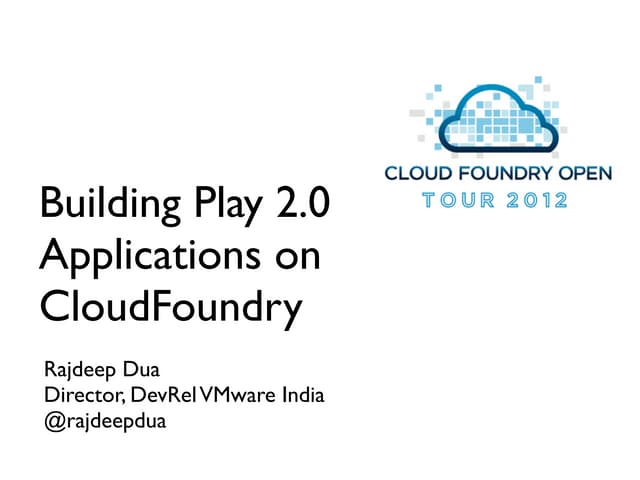 Play Support in Cloud Foundry
