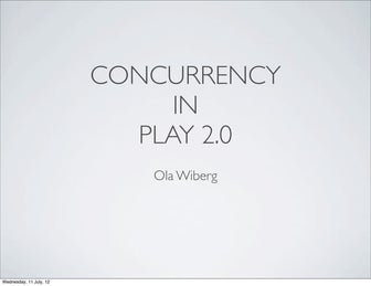 Play concurrency