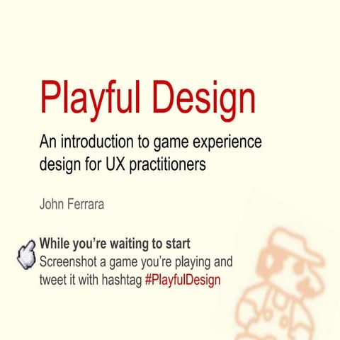 Playful design workshop   ferrara - uxlx 2014