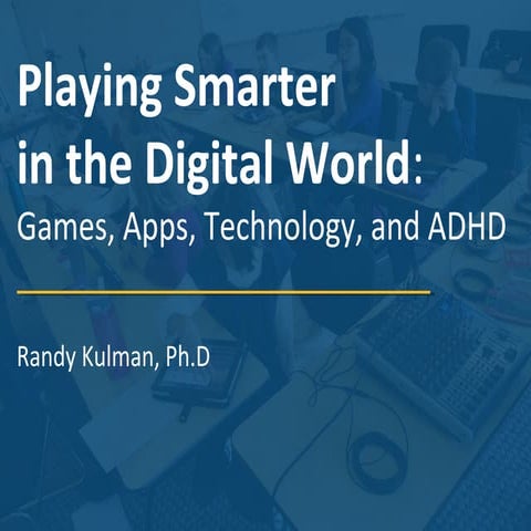 Playing smarter in the digital world (2)