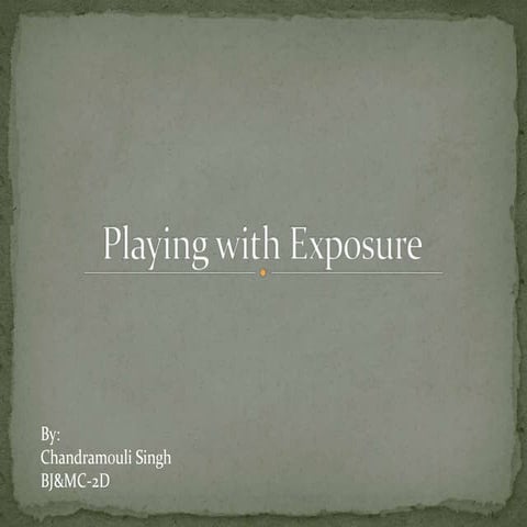 Playing with Exposure: Long Exposure Photography