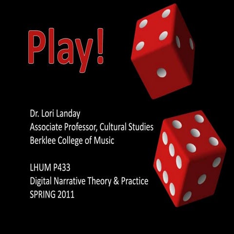 Digital Narrative: Play!