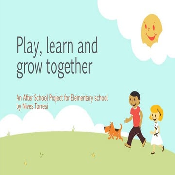 Play, Learn & Grow - Webinar slides