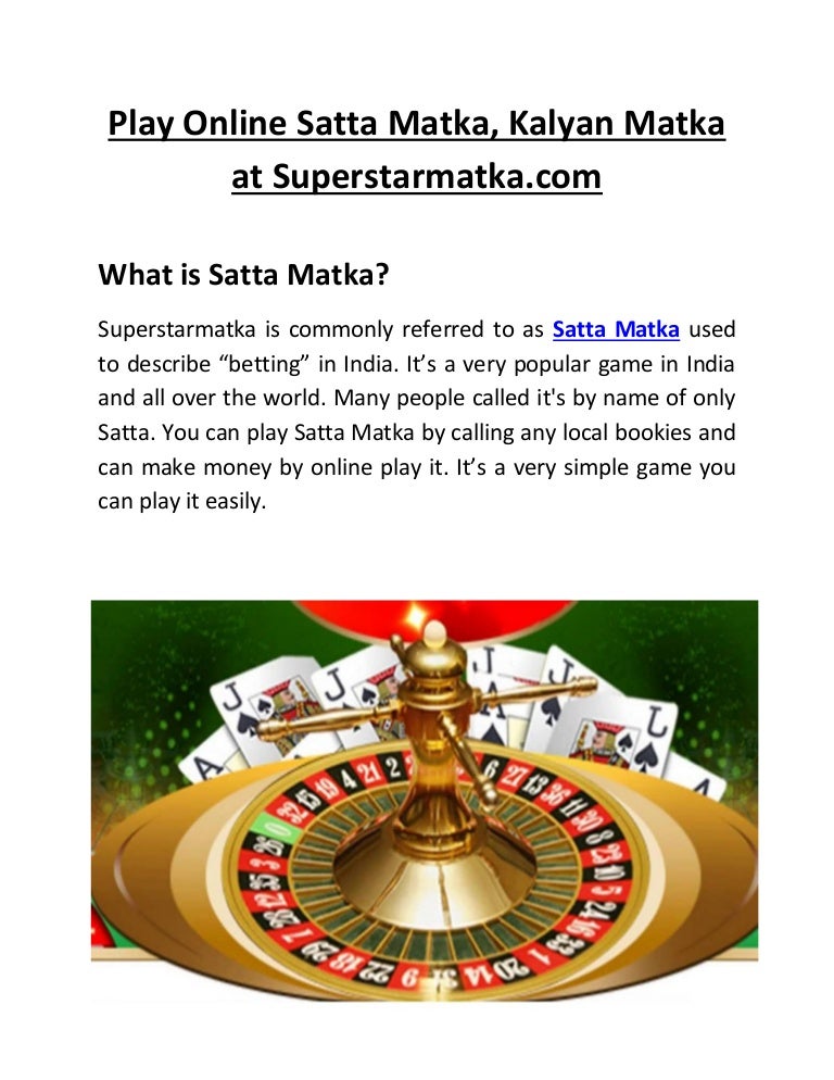 Play Online Satta Matka, Kalyan Matka at
