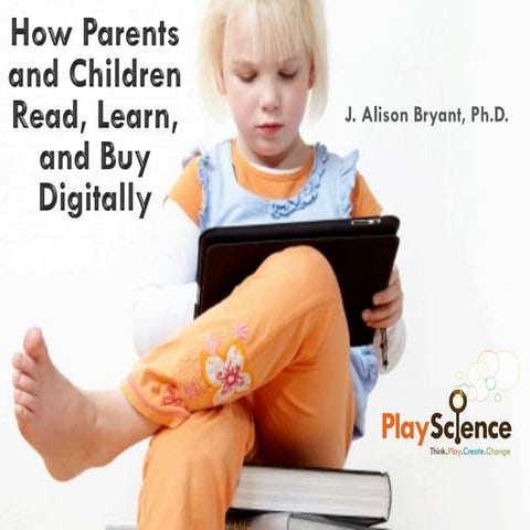 PlayScience - Families and eBooks - Digitial Book World Webcast