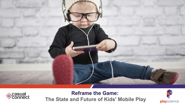 PlayScience - Reframe the Game: The...