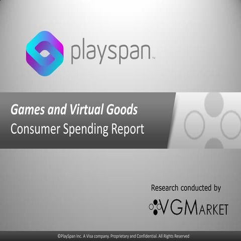 Playspan virtual-goods-report-aug2011