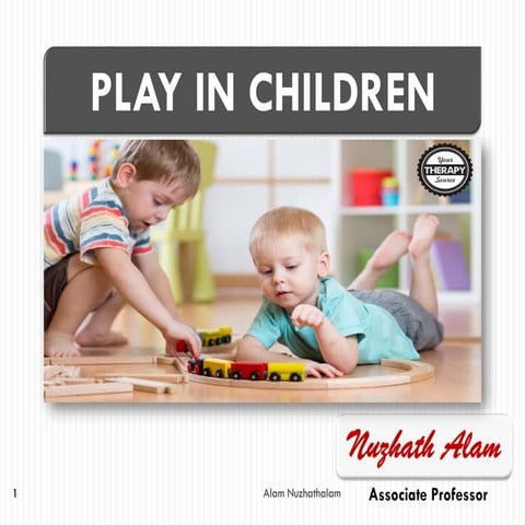 Play Therapy (Play in Children)