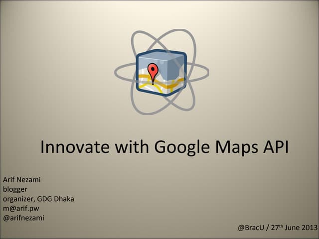 Innovate with Google Maps API