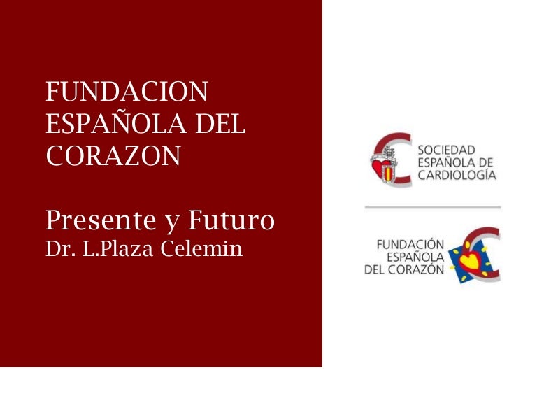 Linea Estrategica De La Fundacion Espanola Del Corazon
