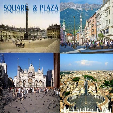 Plaza and square