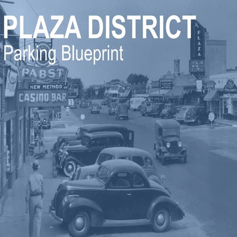 Plaza District Parking Blueprint