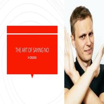 speech presentation-the art of saying no.pptx