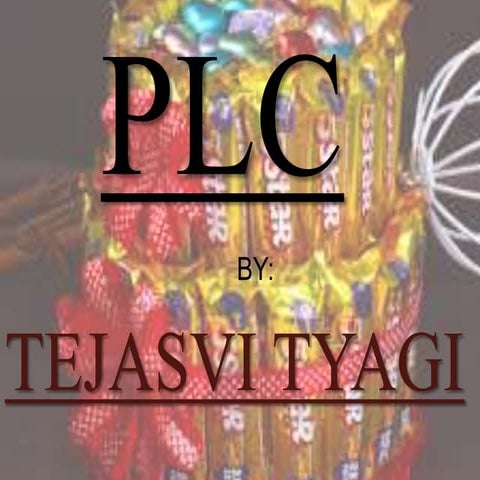 PRODUCT LIFE CYCLE (PLC)