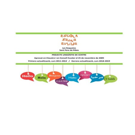 Projecte lingüístic del centre