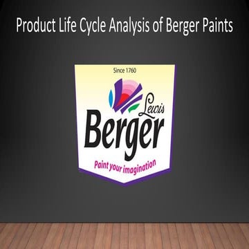 Product Life Cycle Analysis for Berger Paints