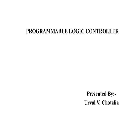 Plc (PROGRAMMABLE LOGIC CONTROLLER) | PPTX | Operating Systems ...