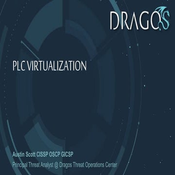PLC Virtualization Dragos S4 2019