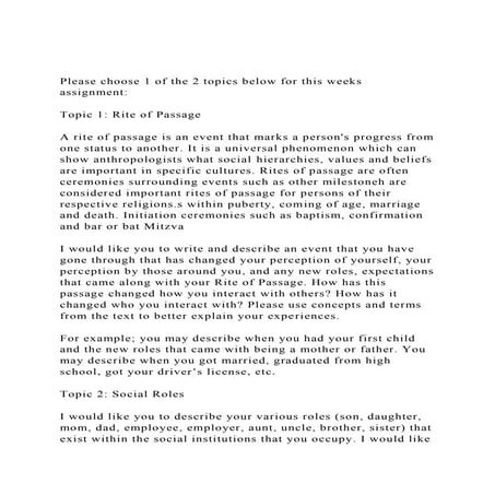 Please choose 1 of the 2 topics below for this weeks assignment.docx