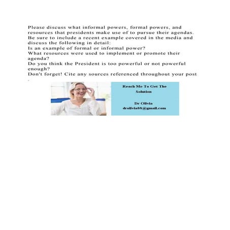 Please discuss what informal powers, formal powers, and resources th.docx