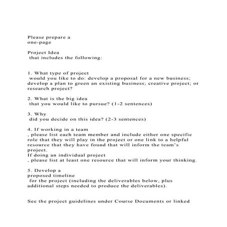 Please prepare a one-pageProject Idea that includes the .docx