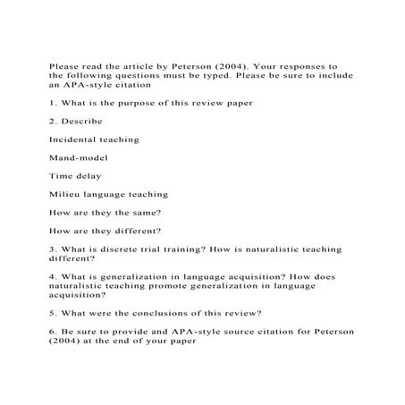 Please read the article by Peterson (2004). Your responses to th.docx