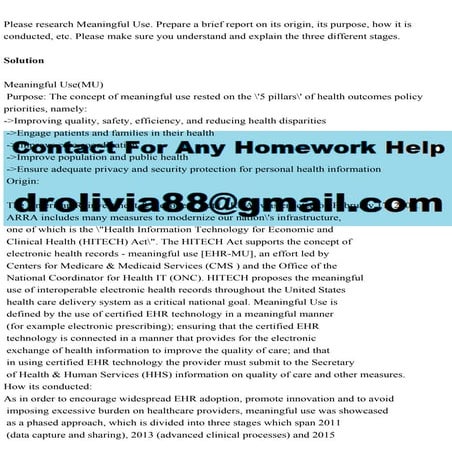 Please research Meaningful Use. Prepare a brief report on its origin.pdf