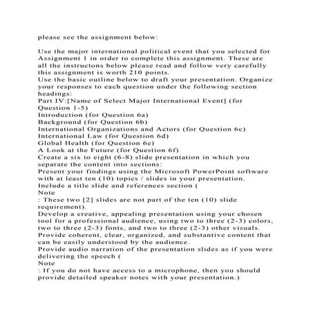 please see the assignment belowUse the major international poli.docx
