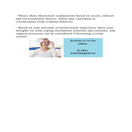 · Please share theoretical explanations based on social, cultural an.docx