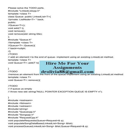 Please solve the TODO parts  include LinkedListcpph tem.pdf
