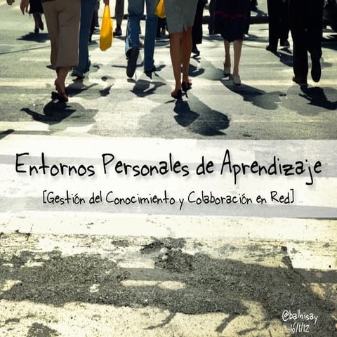 PLE: Gestión del Conocimiento y Colaboración en Red