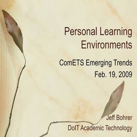 Intro to Personal Learning Environments