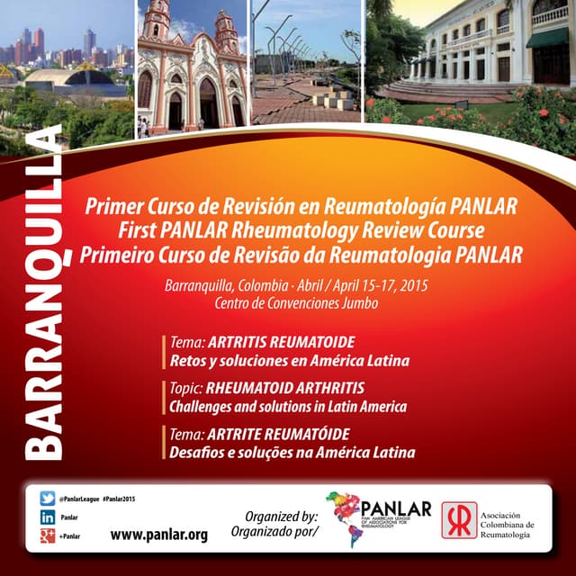 First PANLAR Rheumatology Review Course. Rheumatoid Arthritis :Challenges and Solutions