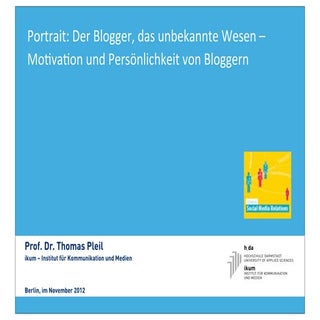 Blogger - das unbekannte Wesen