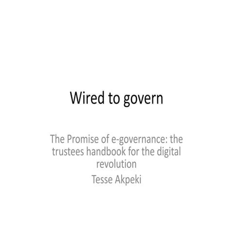 Wired to govern 