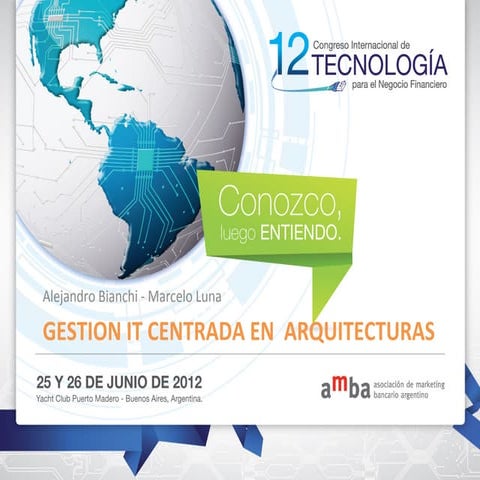 Gestión de IT: Un enfoque centrado en Arquitecturas 