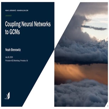 Coupling Neural Networks to GCMs