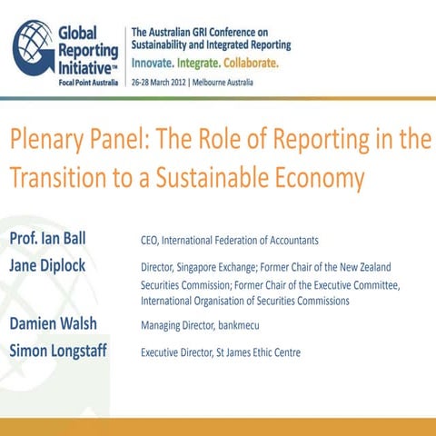 @GRIAusConf_Plenary: The Role of Reporting In The Transition To A Sustainable...