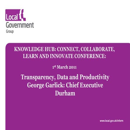 George Garlick, Transparency and Productivity