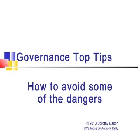 Governance top tips: how to avoid some of the dangers