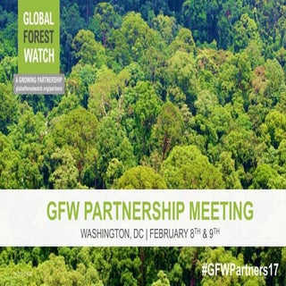GFW Partner Meeting 2017 - Plenary ...