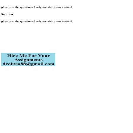 plese post the question clearly not able to understandSolution.pdf