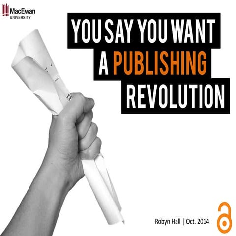 You Say You Want a Publishing Revolution