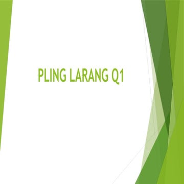 PLING LARANG Q1 2024 kwarter 1 na talakayin.pptx