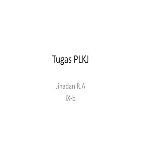 Tugas plkj | PPTX