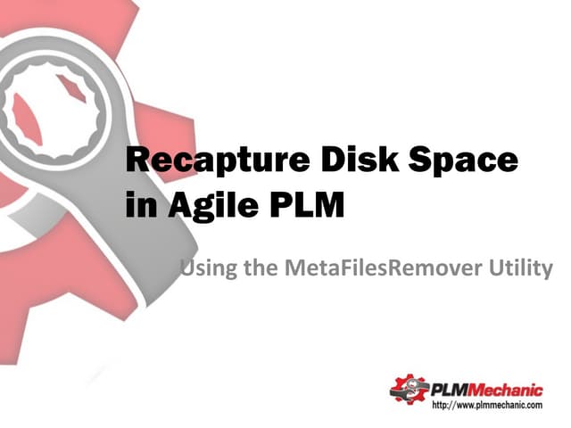 Recapture Disk Space in Agile PLM 