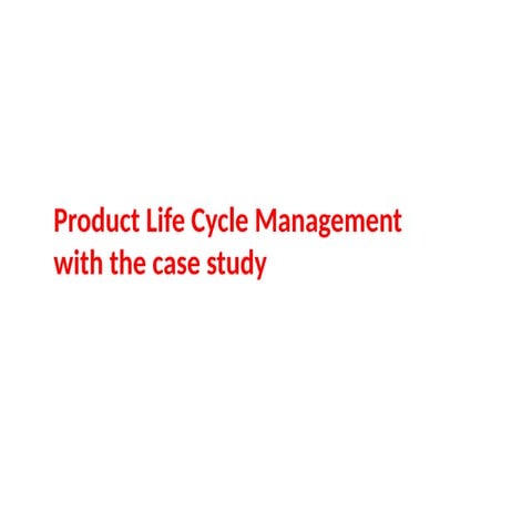Product life cycle management presentation