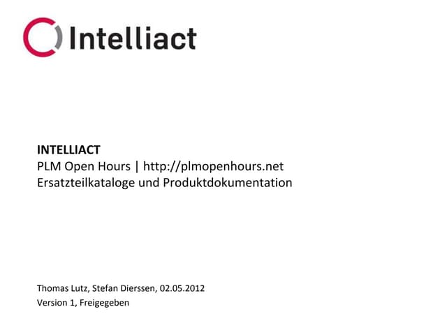 Plm Open Hours - Ersatzteilkataloge und Produktdokumentation