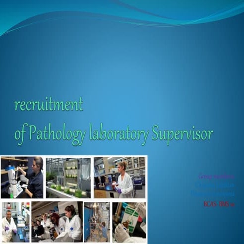Recruitmentof Pathology laboratory Supervisor